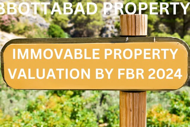 Federal Board of Revenue property valuation increase in Pakistan